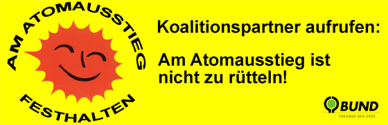 Am Atomausstieg festhalten: Aufruf lesen und unterschreiben!